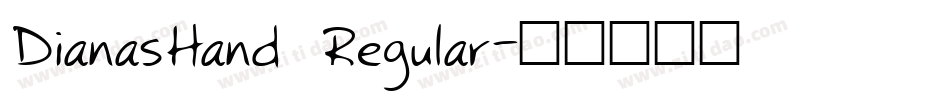 DianasHand Regular字体转换